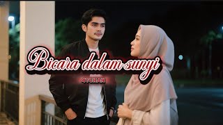 BICARA DALAM SUNYI