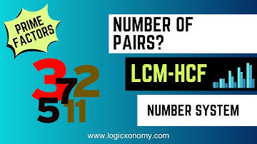 Solving LCM and HCF Puzzles: Finding the Number of Pairs| Number system solved MCQs  #logicxonomy