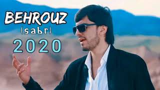 Behrouz Mirzoev - sabr 2020/Бехруз Мирзоев - сабр 2020