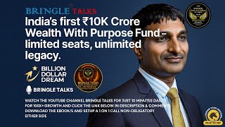 🚀 India’s first ₹10K Crore Wealth With Purpose Fund. Build schools. Build startups. Build Bharat