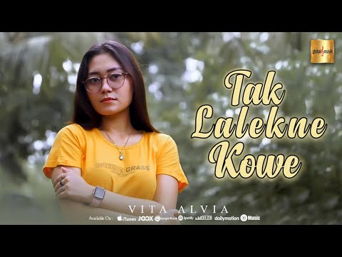 Vita Alvia - Tak Lalekne Kowe