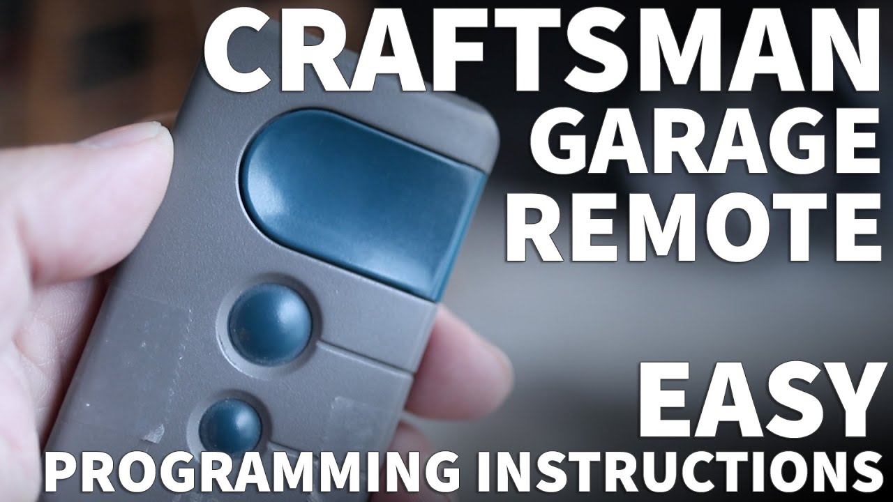 How to program a garage door opener with a Craftsman remote?