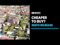 Property prices stabilising after another boom, with rents still going up | ABC News