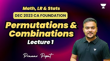 Permutations and Combinations | Lecture 1 | Dec 2023