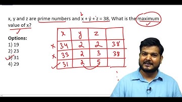 Q9. x, y and z are prime numbers and x + y + z = 38. What is ......? (#SSCCGL Maths Questions)