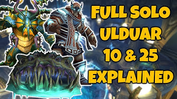 FULL Ulduar Solo EXPLAINED | 10 & 25 (Hunter PoV) [MoP Classic]