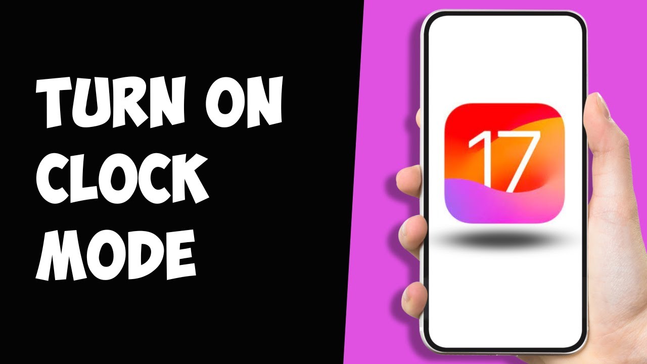 Clock Mode How to Turn On Clock Mode on iOS 17 - YouTube