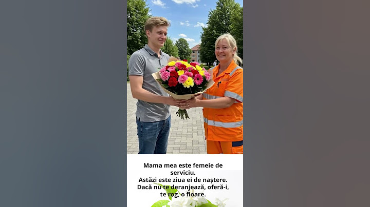 Mama e femeie de serviciu. Azi e ziua ei. Dacă poți, dă-i o floare.