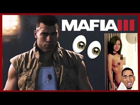 MAFIA 3 Gameplay: WE GOT THE NUDES! (pt .4) - YouTube