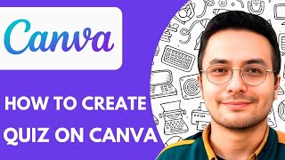 How to Create a Quiz on Canva - 2025 (NEW METHOD)