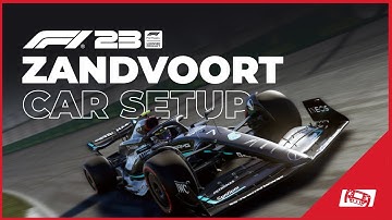 F1 23 Netherlands Setup: Optimal Race Car Setup