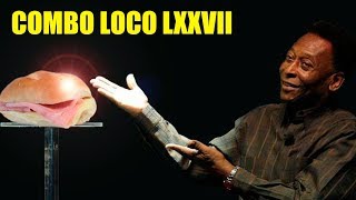 COMBO LOCO LXXVII