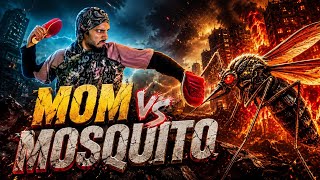 🩴Mom Vs Mosquito 🦟