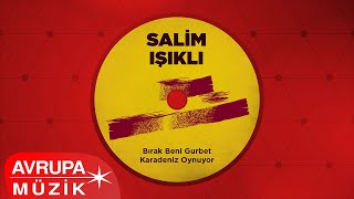 Salim Işıklı - Kümbet Yaylası (Official Audio)