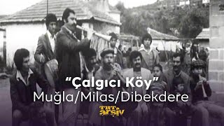 Çalgıcı Köy Dibekdere (1979) | TRT Arşiv Resimi