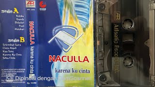 NACULLA — Brebes Indie Album ‘BECAUSE I LOVE’ Side B (2002)