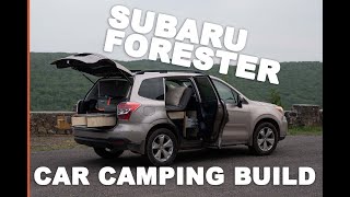 Subaru Forester Car Camping Build  - Start To Finish  - with Plans & 3D Model