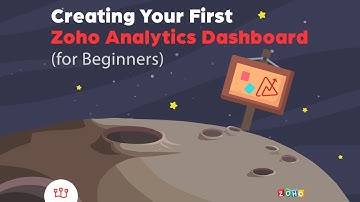 Zoho Analytics Dashboards - A Beginner