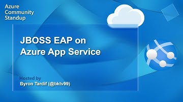 Azure App Service Community Standup - JBOSS EAP on Azure App Service