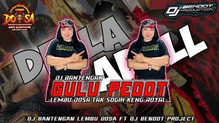 Dj Bantengan Spesial Perfrom delaadell  gulu Pedot  Lembu Dosa Feat Dj Bendot Project