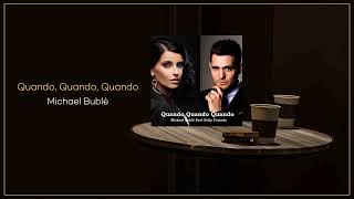 Michael Bublé (Feat. Nelly Furtado) - Quando, Quando, Quando / FLAC File