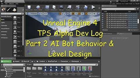 UE4 -  BotFightHero (AKA TPS Alpha) Dev Log #2 AI Bot Behavior & Level Design