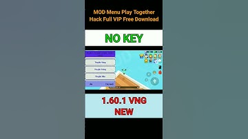 HACK MOD MENU PLAY TOGETHER 1.60.1 VNG MỚI UPDATE FULL VIP FREE DOWNLOAD #playtogether