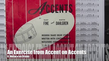 An Exercise from Accent on Accents by Marvin Dahlgren and Elliot Fine-D. Menace on Drums