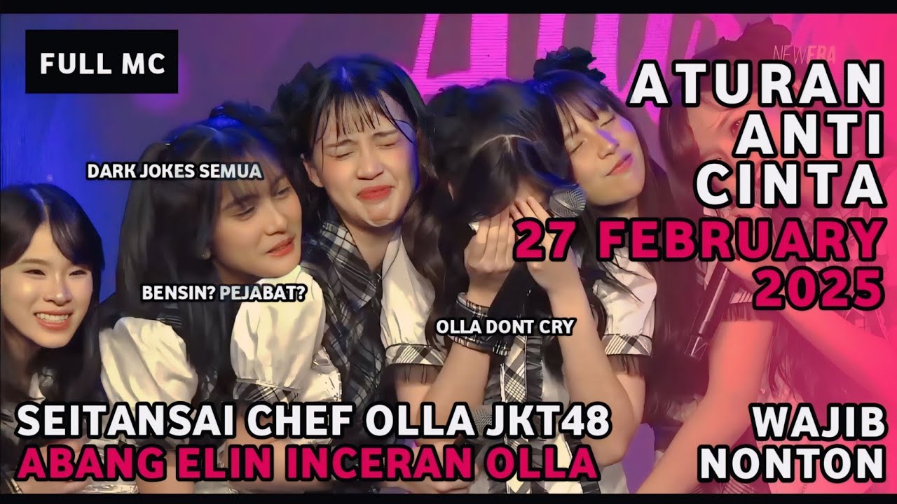 FULL MC ATURAN CINTA (RENAI KINSHI JOUREI) STS OLLA JKT48 | 27 FEBRUARI 2025