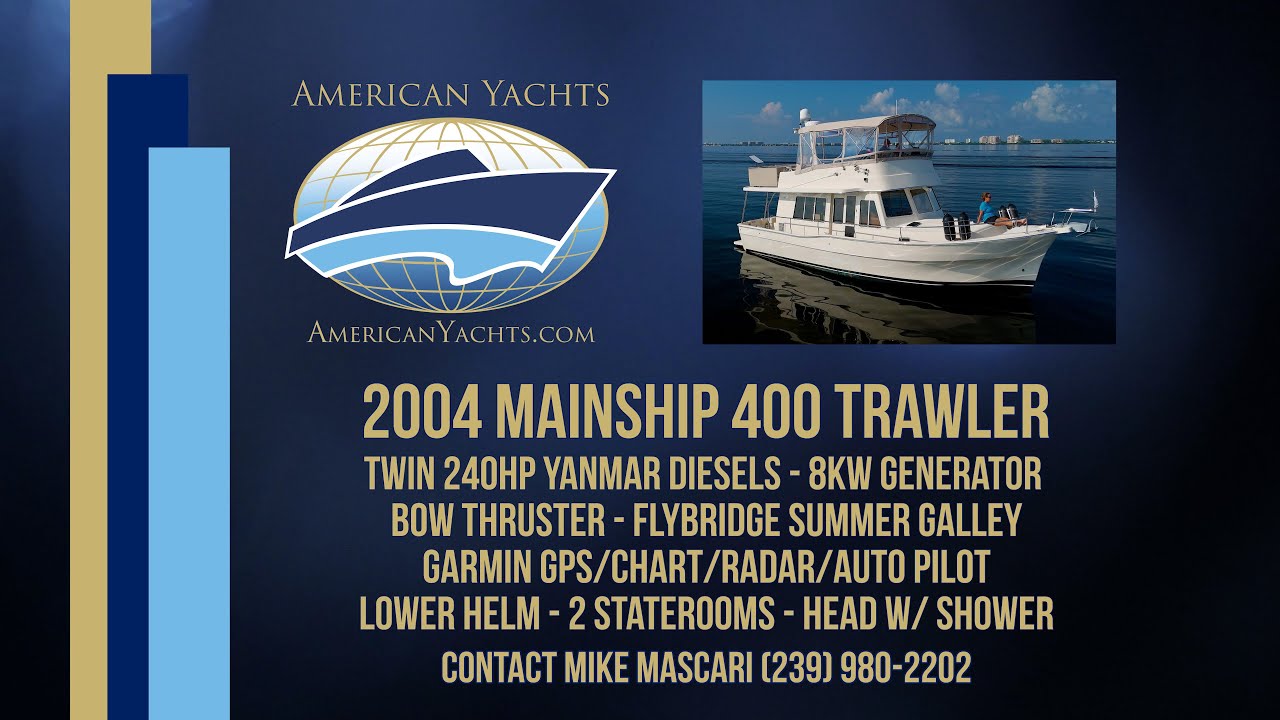 SOLD - Mainship 400 Trawler With American Yachts - YouTube