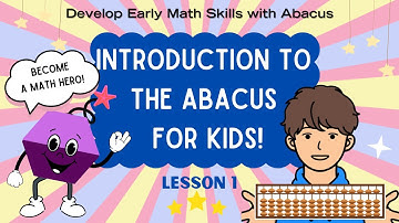 Abacus tutorial for beginners and kids: Lesson 1: Introduction to the Abacus for Kids