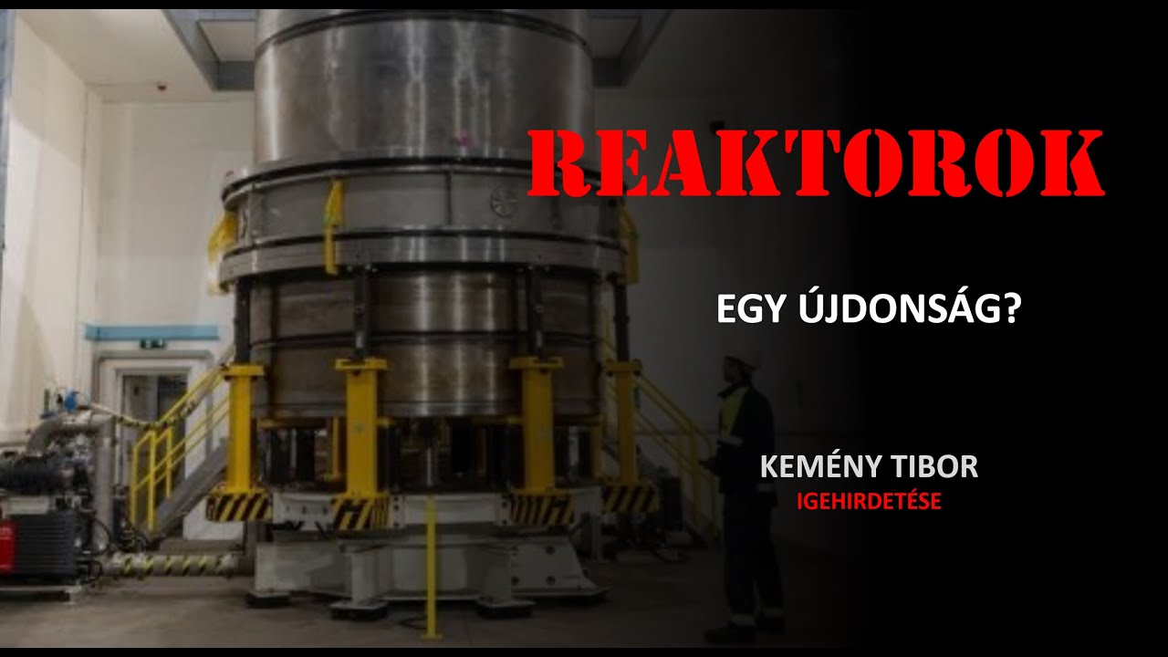 Reaktorok - Forradalmi hegesztés technológia