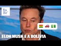 O que Elon Musk quer com a Bolívia?