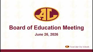 Board of Education Meeting: June 26, 2026
