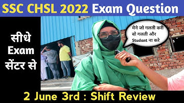 SSC CHSL ANALYSIS 2 June  2022 3rd SHIFT EXAM REVIEW | SSC CHSL 2022 ANALYSIS #11