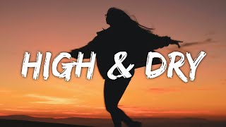 Devon Cole - High & Dry (Lyrics)