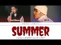 Paul Blanco 폴 블랑코 Summer Feat BE O 비오 Lyrics 가사 日本語字幕 Color Coded HAN ROM ENG Paul Blanco 폴 블랑코 Summer Feat BE O 비오 Lyrics 가사 日本語字幕 Color Coded HAN ROM ENG