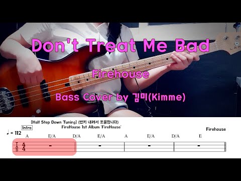 Don't Treat Me Bad - Firehouse