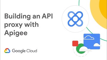 Building an API proxy with Apigee