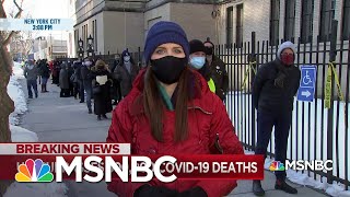 Vaccine Delays Impact NYC As The U.S. Surpasses 500,000 COVID-19 Deaths | MSNBC