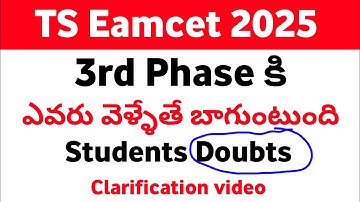 TS Eamcet 2025 3rd Phase Counselling Doubts | TG Eapcet 3rd Phase Counselling Details 