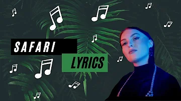 Serena - Safari (Lyrics)