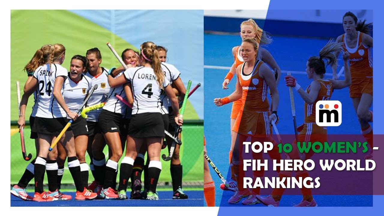 FIH Hero World Rankings For Women's Team | Mijaaj Sports News