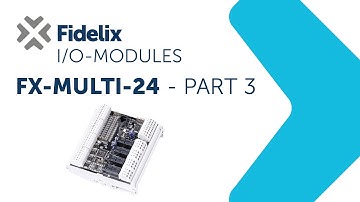 Fidelix multi-24 | Freely Programmable Field Controller | Part 3 of 3