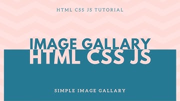 How to Create Image Gallery using HTML CSS & JavaScript