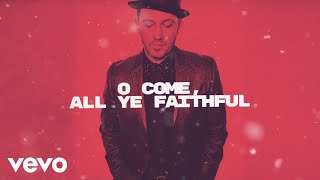 Watch Tobymac O Come All Ye Faithful video