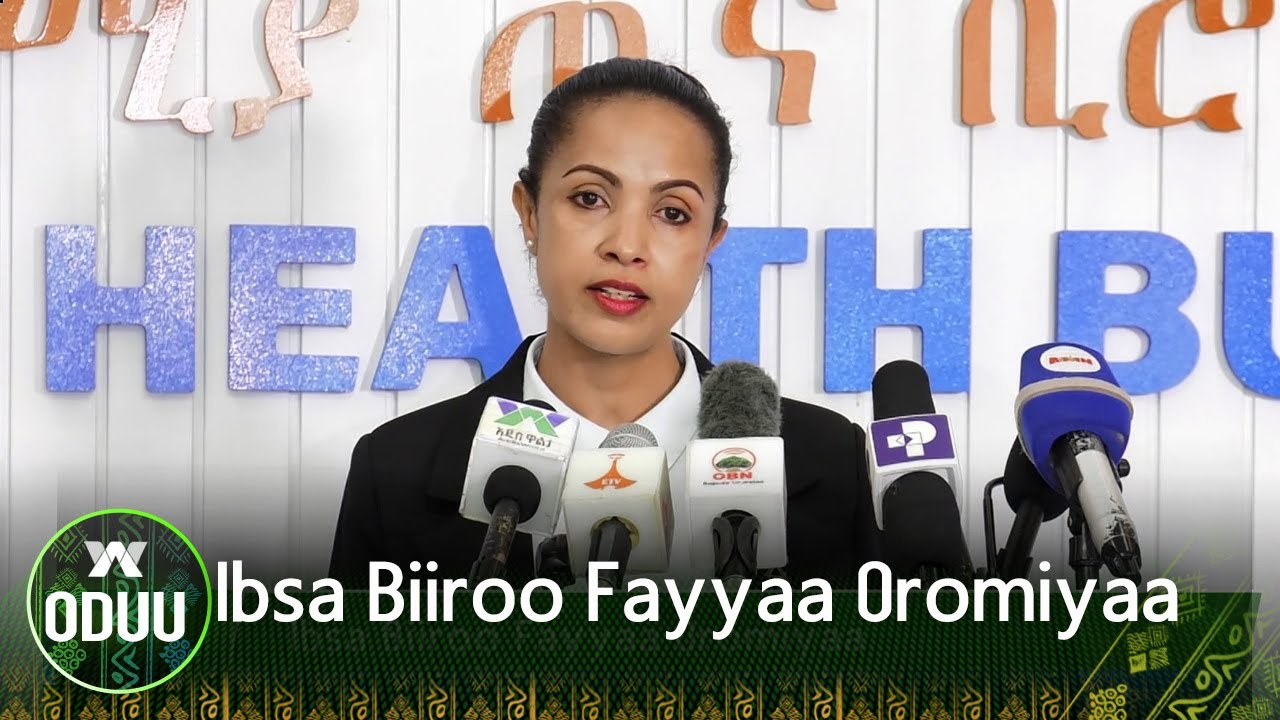 Ibsa Biiroo Fayyaa Oromiyaa |ODUU
