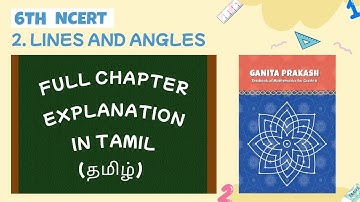 Class 6 Maths | Ganita Prakash | Chapter 2 Lines And Angles | In Tamil [தமிழ்]| NCERT | CBSE | Tamil