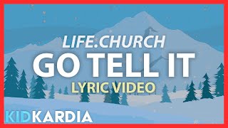 GO TELL IT || LYRICS || @life.church 