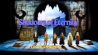 Shadows of Eternity (Rock Opera)